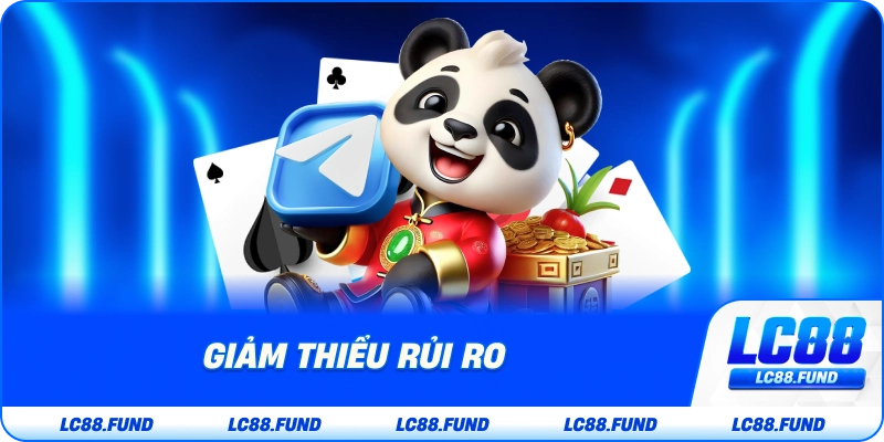 Giảm Thiểu Rủi Ro