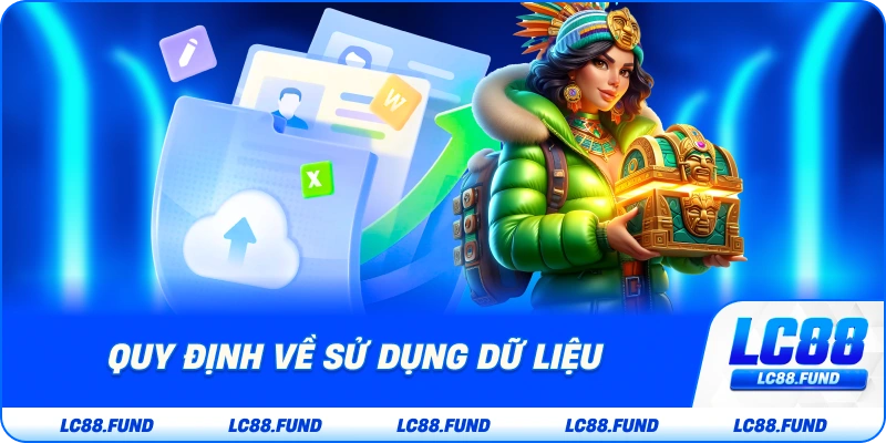Quy Định Về Sử Dụng Dữ Liệu